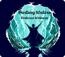 Illustration of a person parting water with the text "Parting Waters Restored Wellness" above, surrounded by waves.